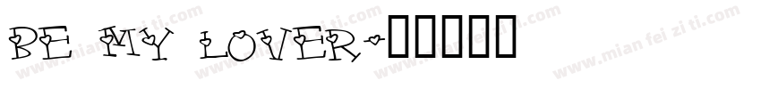 be my lover字体转换